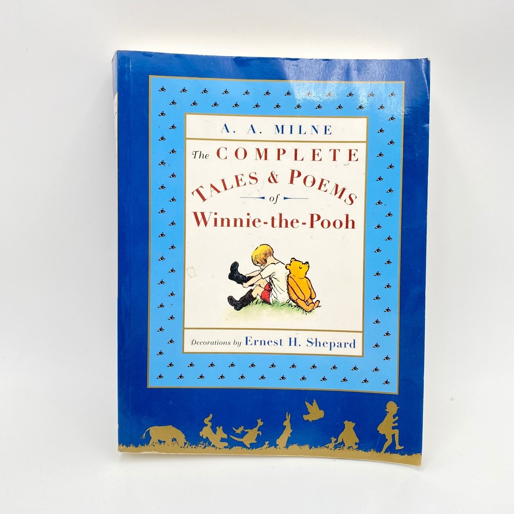 Winnie the Pooh Complete Tales and Poems A.A. Milne Ernest H. Shepard 1997 Book